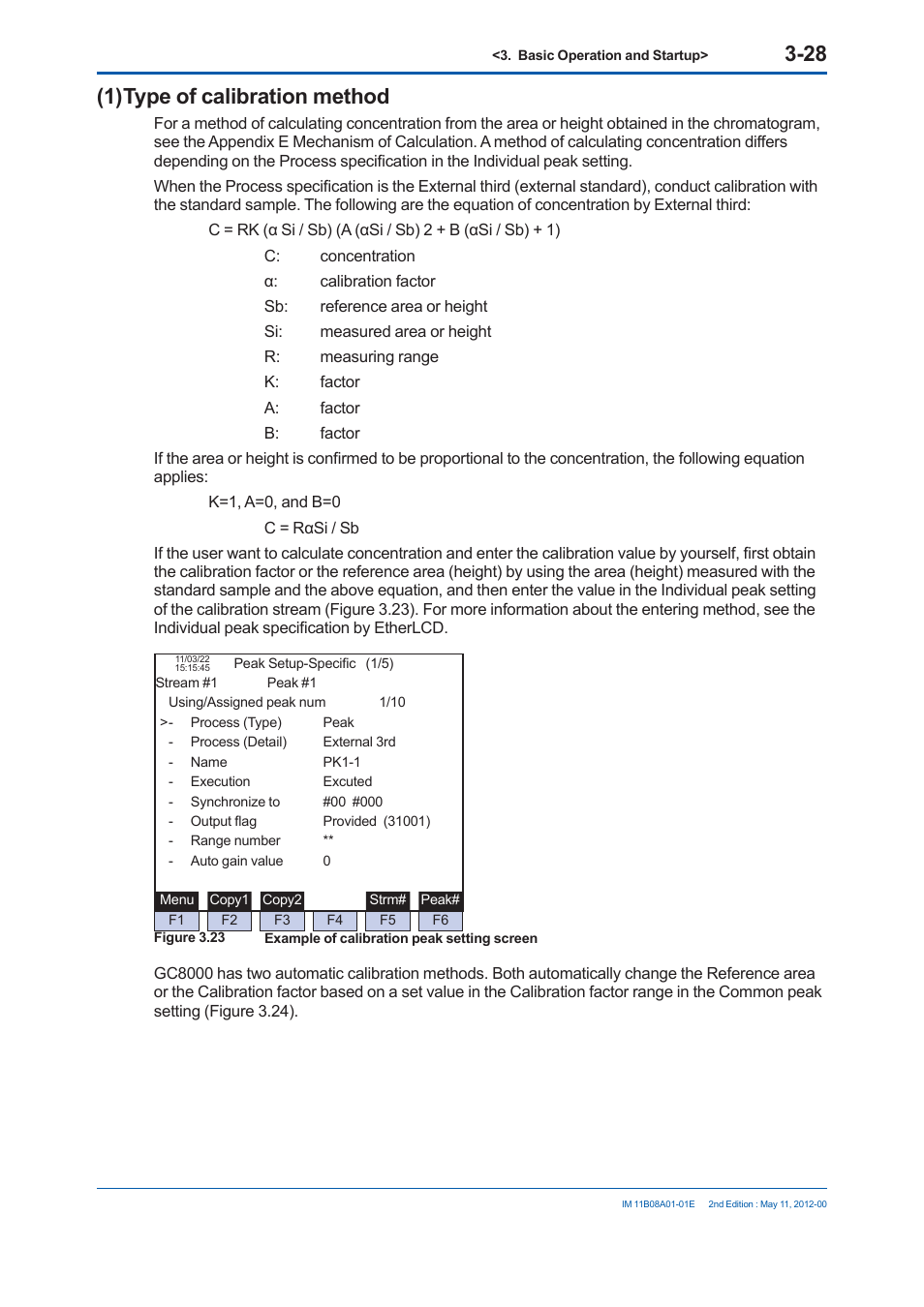 1) type of calibration method | Yokogawa GC8000 Process Gas Chromatograph User Manual | Page 179 / 537