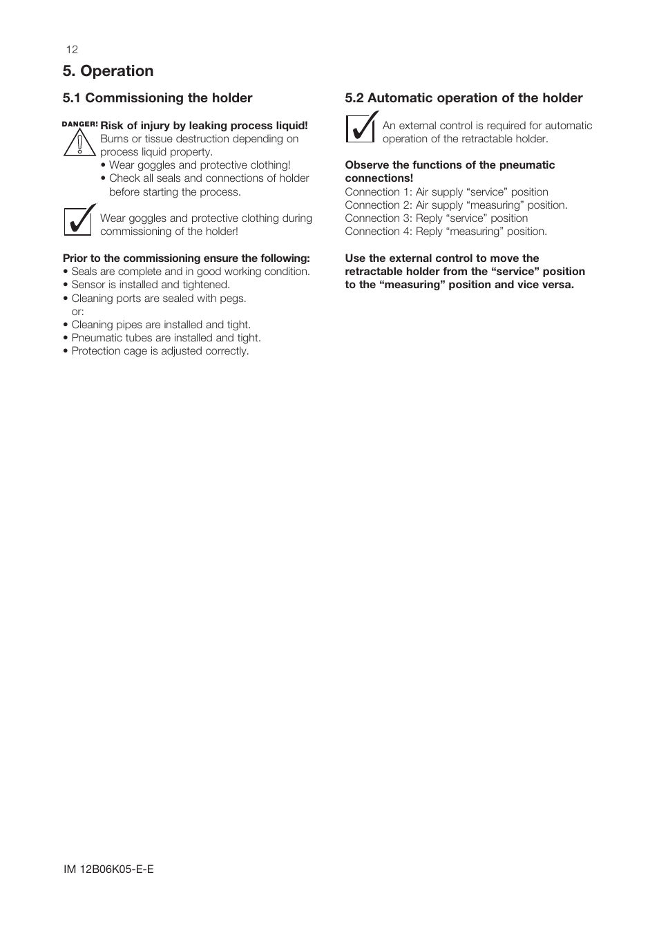 Operation, 1 commissioning the holder, 2 automatic operation of the holder | Yokogawa Pneumatic Retractables RF20H User Manual | Page 12 / 28