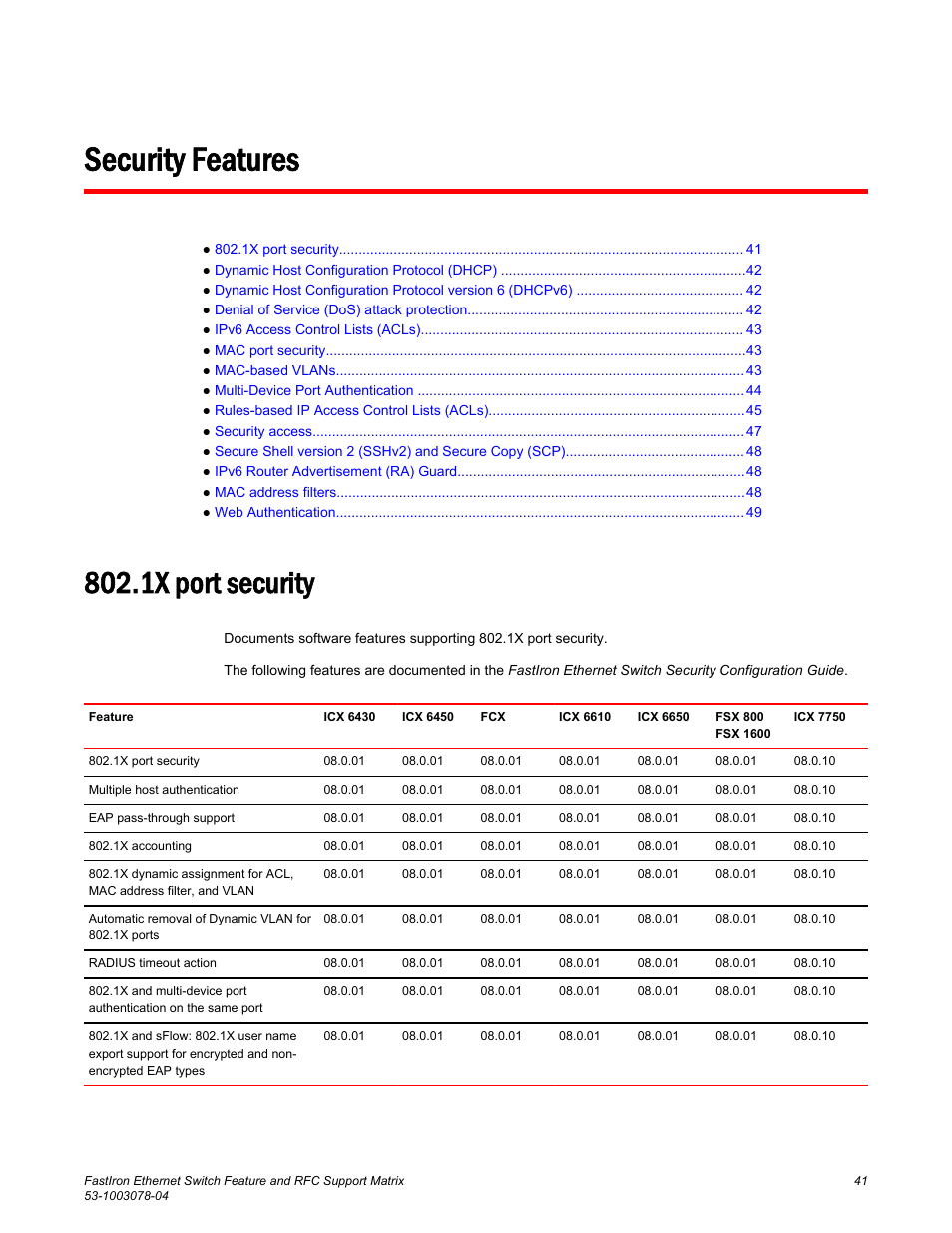 Security features, 1x port security | Brocade FastIron Ethernet Switch Feature and RFC Support Matrix User Manual | Page 41 / 66