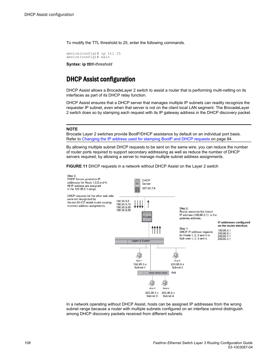 Dhcp assist configuration | Brocade FastIron Ethernet Switch Layer 3 Routing Configuration Guide User Manual | Page 108 / 672
