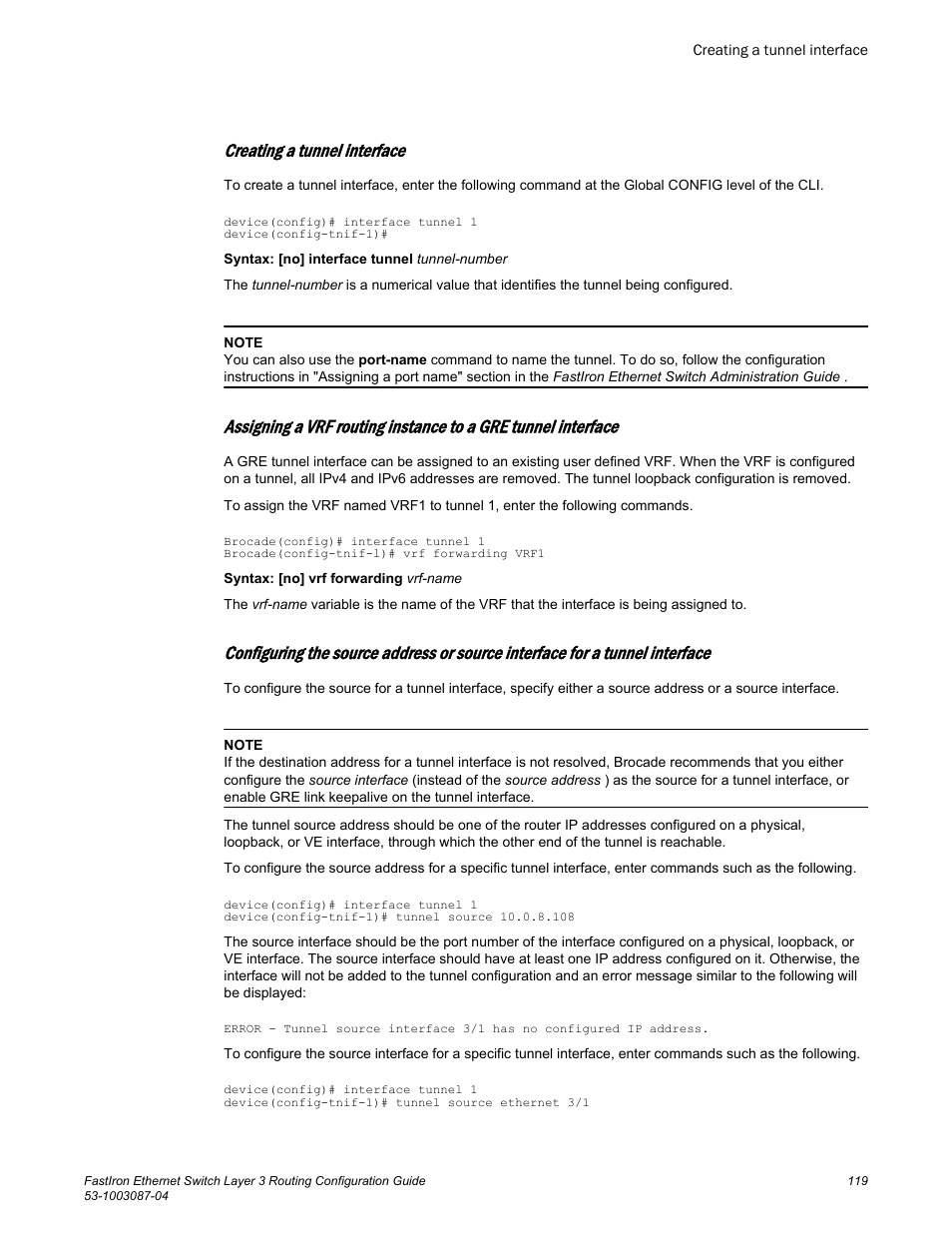 Creating a tunnel interface | Brocade FastIron Ethernet Switch Layer 3 Routing Configuration Guide User Manual | Page 119 / 672