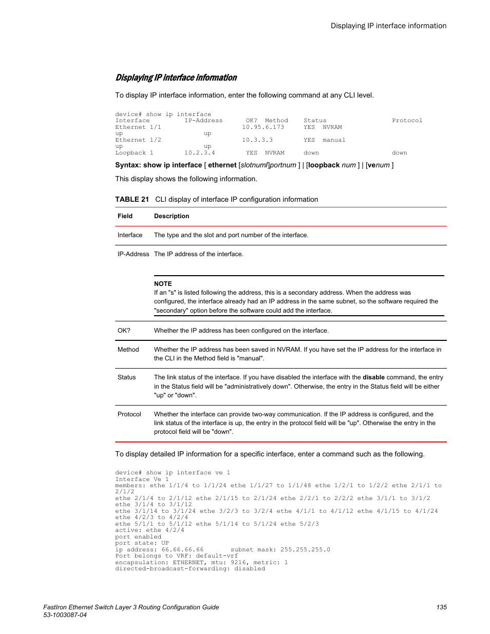Displaying ip interface information | Brocade FastIron Ethernet Switch Layer 3 Routing Configuration Guide User Manual | Page 135 / 672