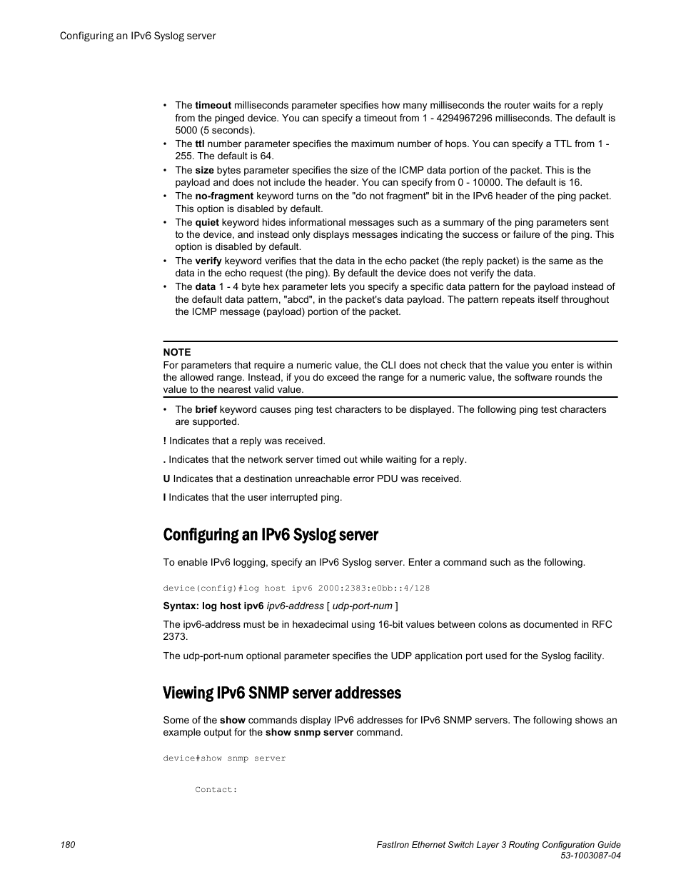 Configuring an ipv6 syslog server, Viewing ipv6 snmp server addresses | Brocade FastIron Ethernet Switch Layer 3 Routing Configuration Guide User Manual | Page 180 / 672