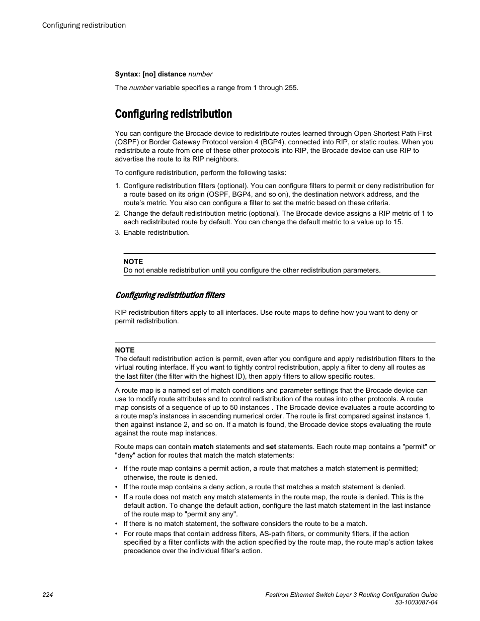 Configuring redistribution, Configuring redistribution filters | Brocade FastIron Ethernet Switch Layer 3 Routing Configuration Guide User Manual | Page 224 / 672