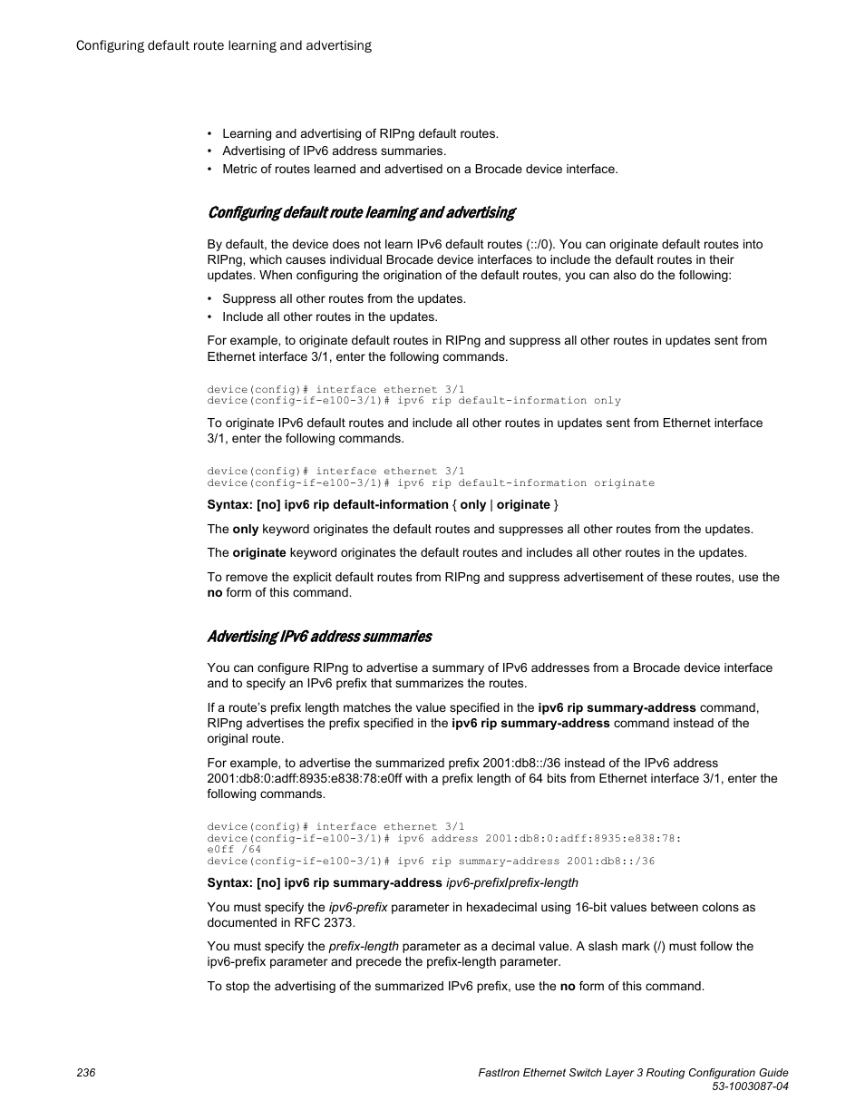 Configuring default route learning and advertising, Advertising ipv6 address summaries | Brocade FastIron Ethernet Switch Layer 3 Routing Configuration Guide User Manual | Page 236 / 672