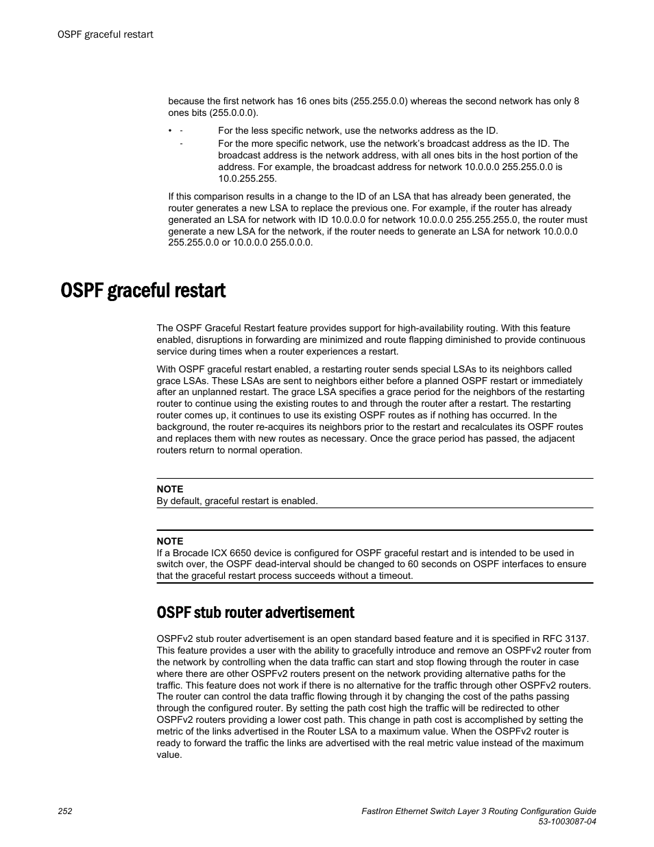 Ospf graceful restart, Ospf stub router advertisement | Brocade FastIron Ethernet Switch Layer 3 Routing Configuration Guide User Manual | Page 252 / 672