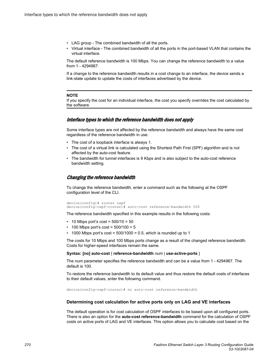Changing the reference bandwidth | Brocade FastIron Ethernet Switch Layer 3 Routing Configuration Guide User Manual | Page 270 / 672