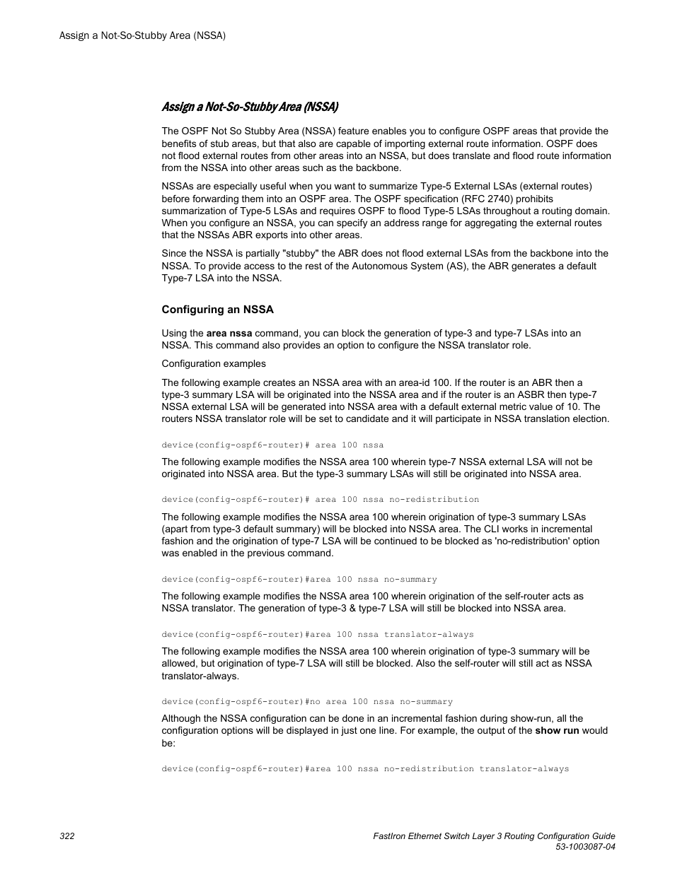 Assign a not-so-stubby area (nssa) | Brocade FastIron Ethernet Switch Layer 3 Routing Configuration Guide User Manual | Page 322 / 672