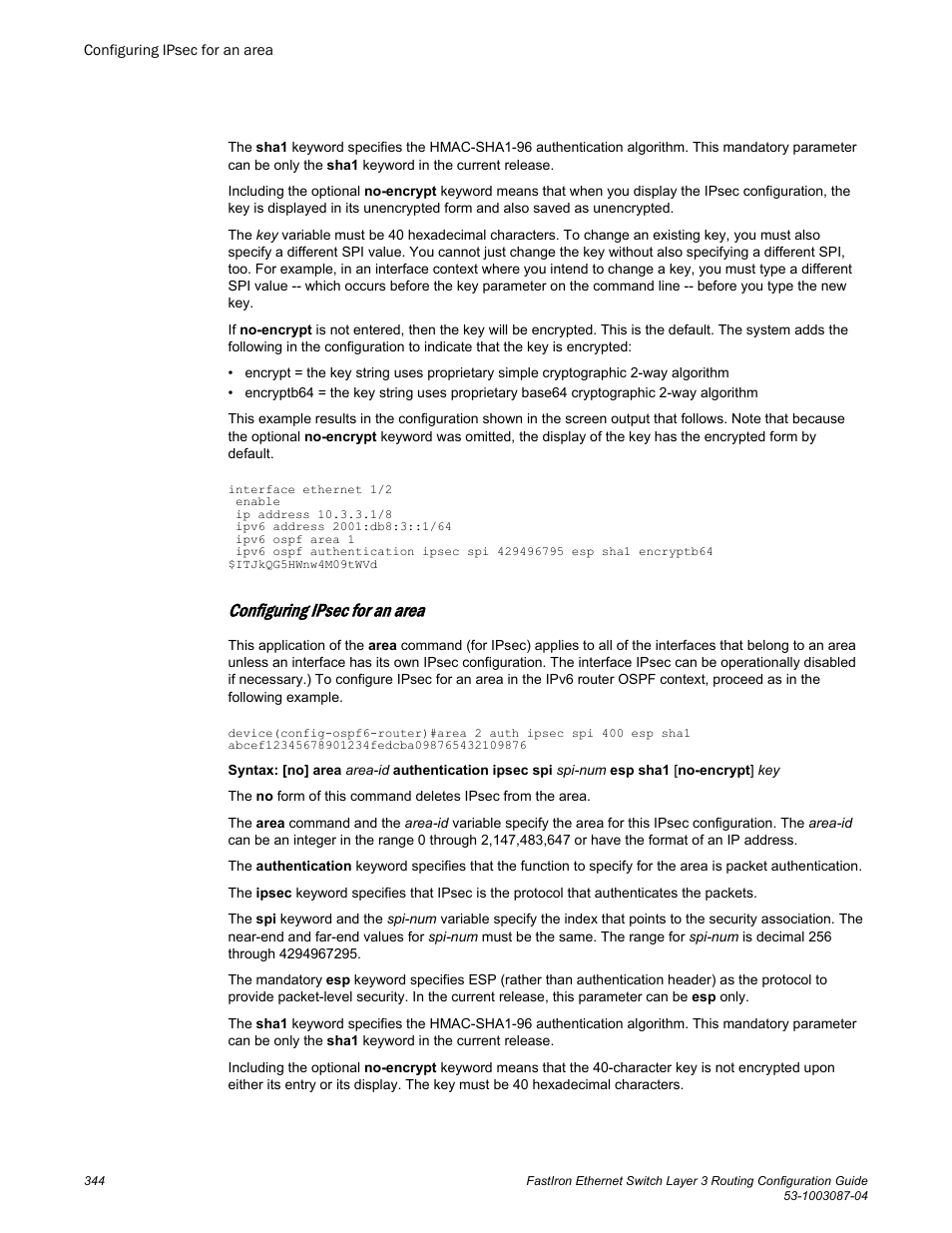 Configuring ipsec for an area | Brocade FastIron Ethernet Switch Layer 3 Routing Configuration Guide User Manual | Page 344 / 672