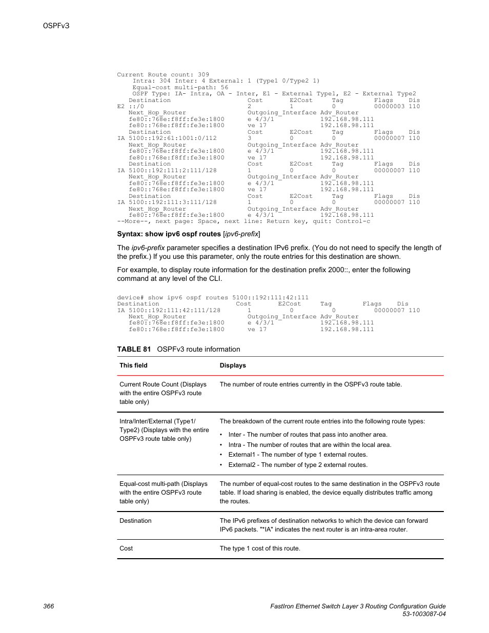 Brocade FastIron Ethernet Switch Layer 3 Routing Configuration Guide User Manual | Page 366 / 672