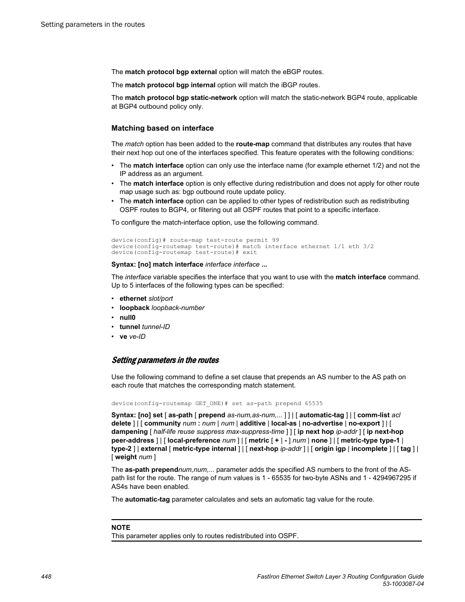 Setting parameters in the routes | Brocade FastIron Ethernet Switch Layer 3 Routing Configuration Guide User Manual | Page 448 / 672