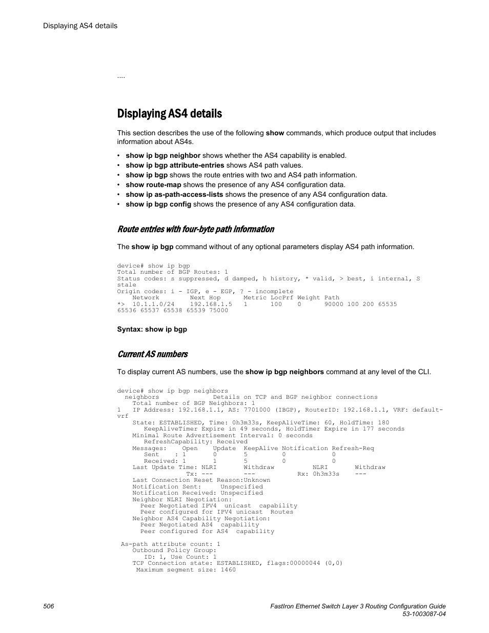 Displaying as4 details, Route entries with four-byte path information, Current as numbers | Brocade FastIron Ethernet Switch Layer 3 Routing Configuration Guide User Manual | Page 506 / 672