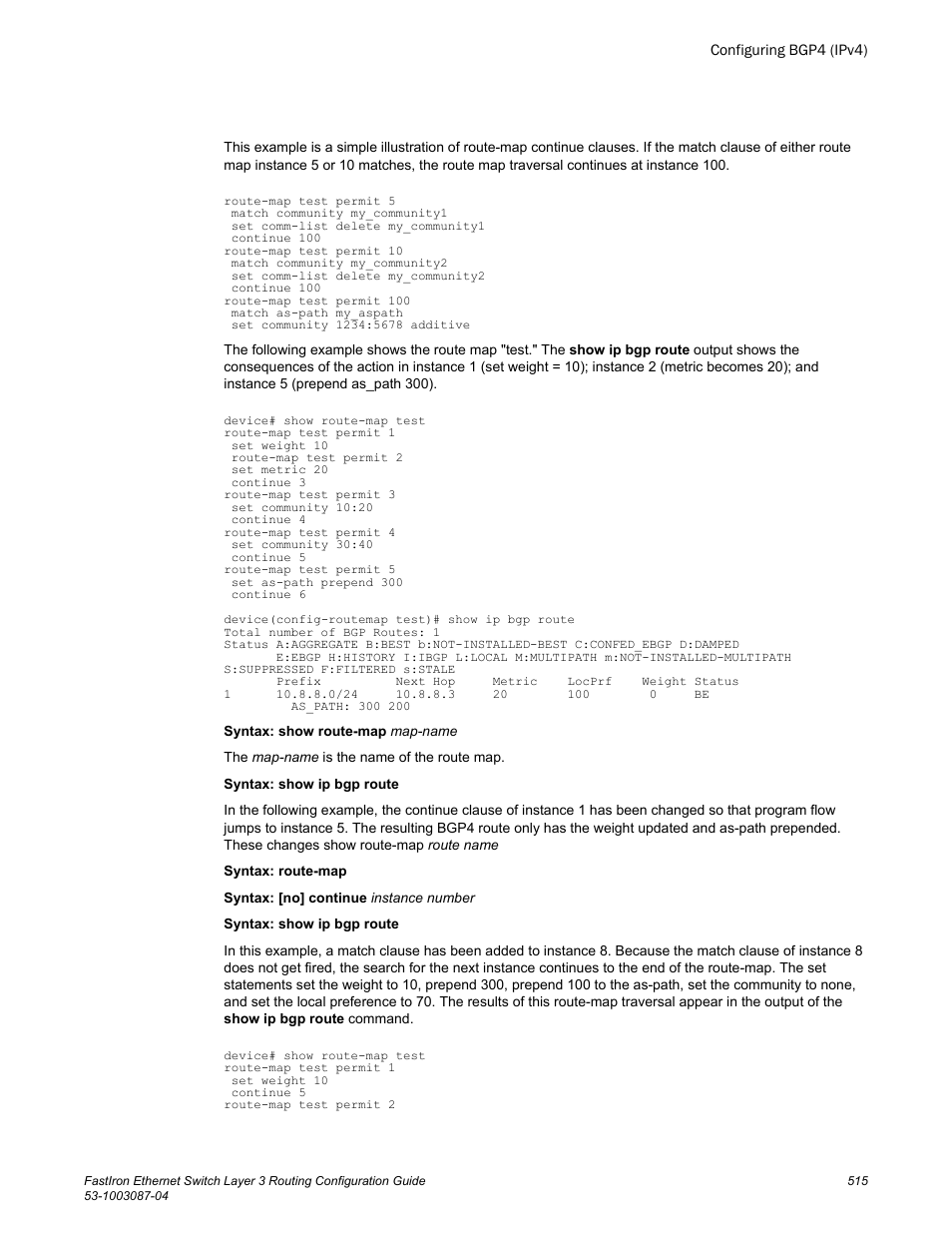 Brocade FastIron Ethernet Switch Layer 3 Routing Configuration Guide User Manual | Page 515 / 672