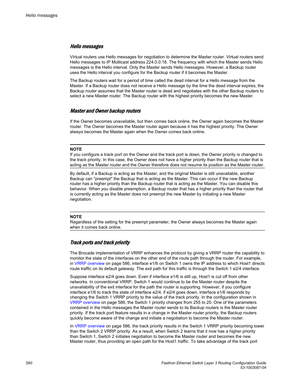 Hello messages, Master and owner backup routers, Track ports and track priority | Brocade FastIron Ethernet Switch Layer 3 Routing Configuration Guide User Manual | Page 590 / 672