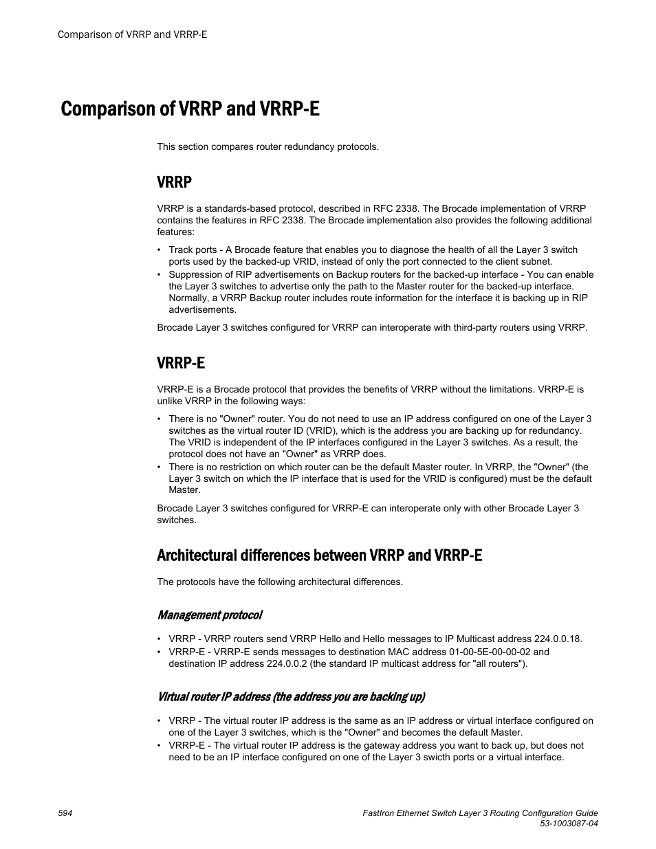 Comparison of vrrp and vrrp-e, Vrrp, Vrrp-e | Architectural differences between vrrp and vrrp-e, Management protocol | Brocade FastIron Ethernet Switch Layer 3 Routing Configuration Guide User Manual | Page 594 / 672