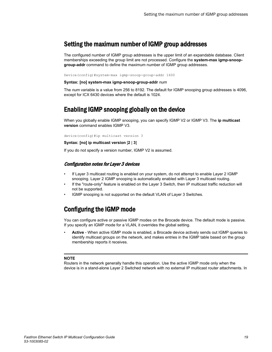 Setting the maximum number of igmp group addresses, Enabling igmp snooping globally on the device, Configuration notes for layer 3 devices | Configuring the igmp mode | Brocade FastIron Ethernet Switch IP Multicast Configuration Guide User Manual | Page 21 / 230