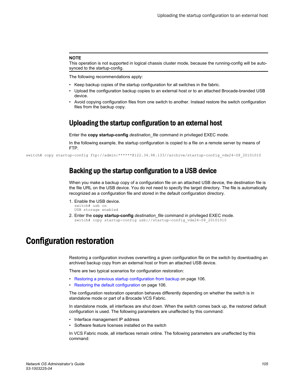 Configuration restoration | Brocade Network OS Administrator’s Guide v4.1.1 User Manual | Page 105 / 748