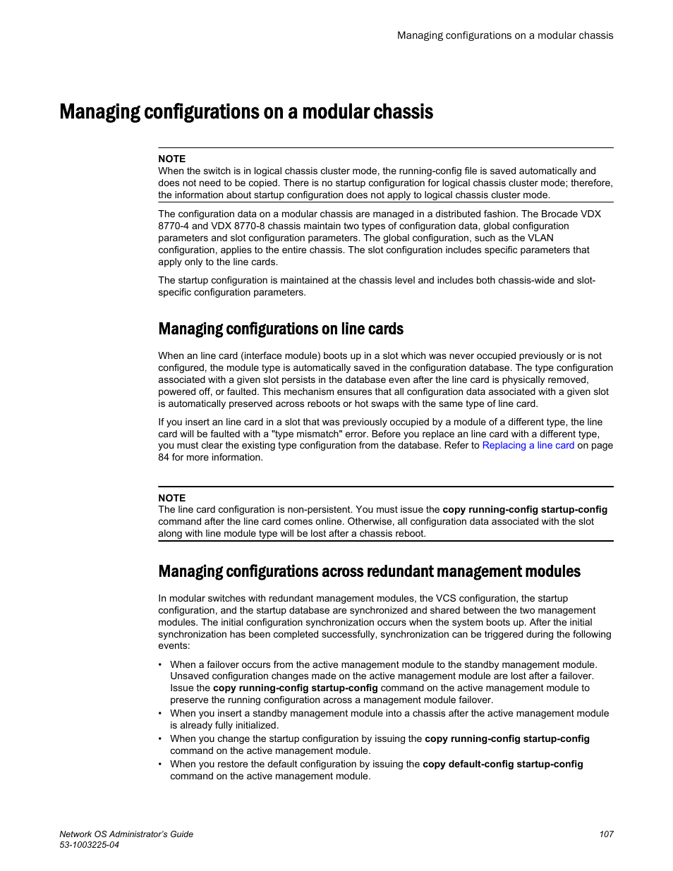 Managing configurations on a modular chassis, Managing configurations on line cards | Brocade Network OS Administrator’s Guide v4.1.1 User Manual | Page 107 / 748