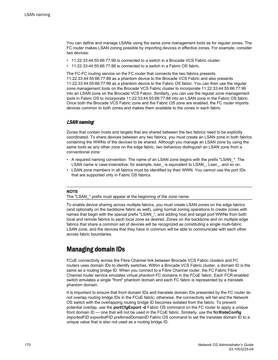 Lsan naming, Managing domain ids | Brocade Network OS Administrator’s Guide v4.1.1 User Manual | Page 170 / 748