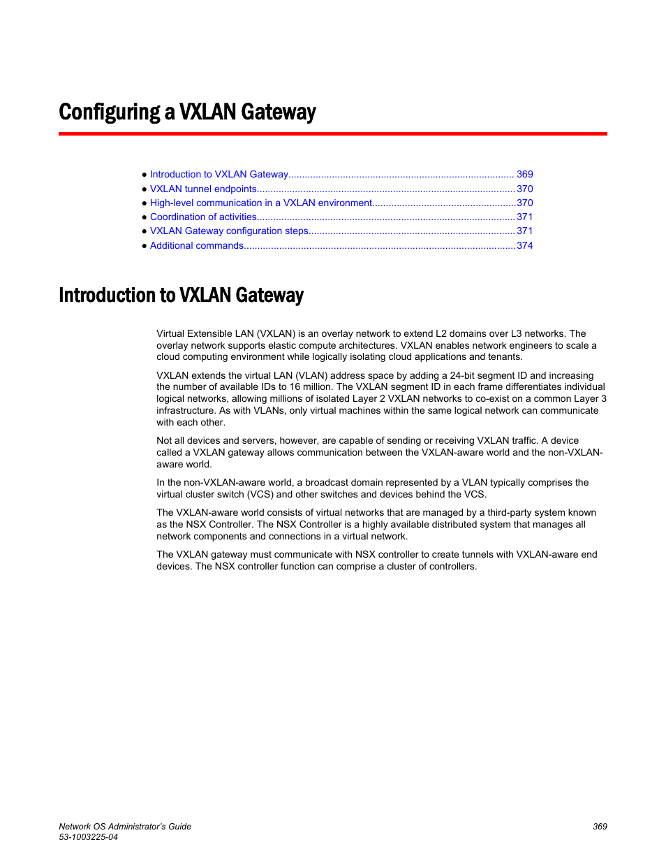 Configuring a vxlan gateway, Introduction to vxlan gateway | Brocade Network OS Administrator’s Guide v4.1.1 User Manual | Page 369 / 748