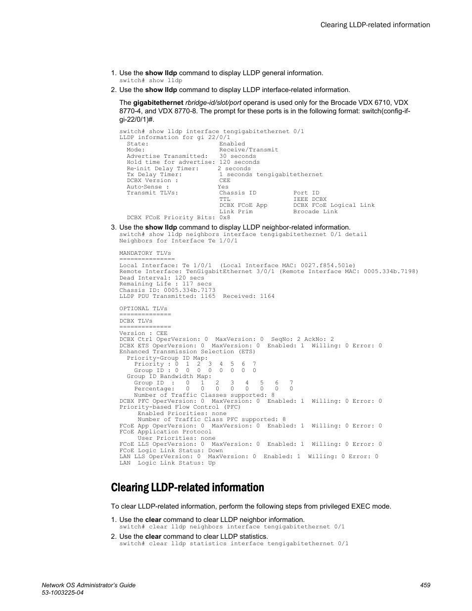 Clearing lldp-related information | Brocade Network OS Administrator’s Guide v4.1.1 User Manual | Page 459 / 748