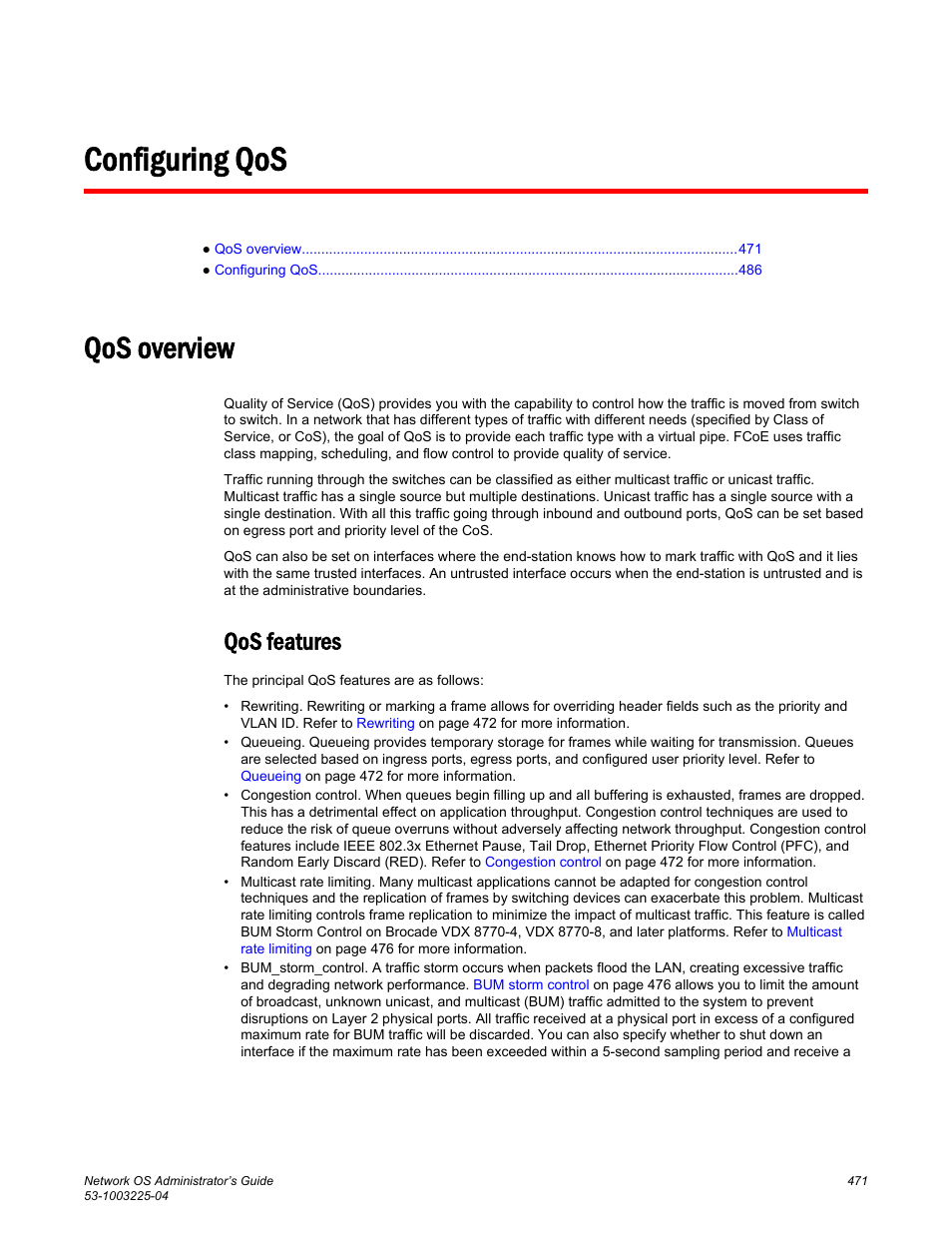 Configuring qos, Qos overview, Qos features | Brocade Network OS Administrator’s Guide v4.1.1 User Manual | Page 471 / 748