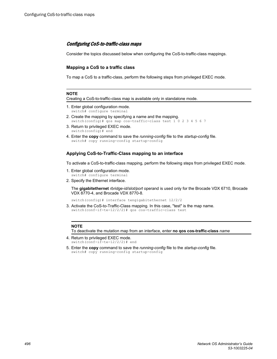 Configuring cos-to-traffic-class maps, Mapping a cos to a traffic class | Brocade Network OS Administrator’s Guide v4.1.1 User Manual | Page 496 / 748
