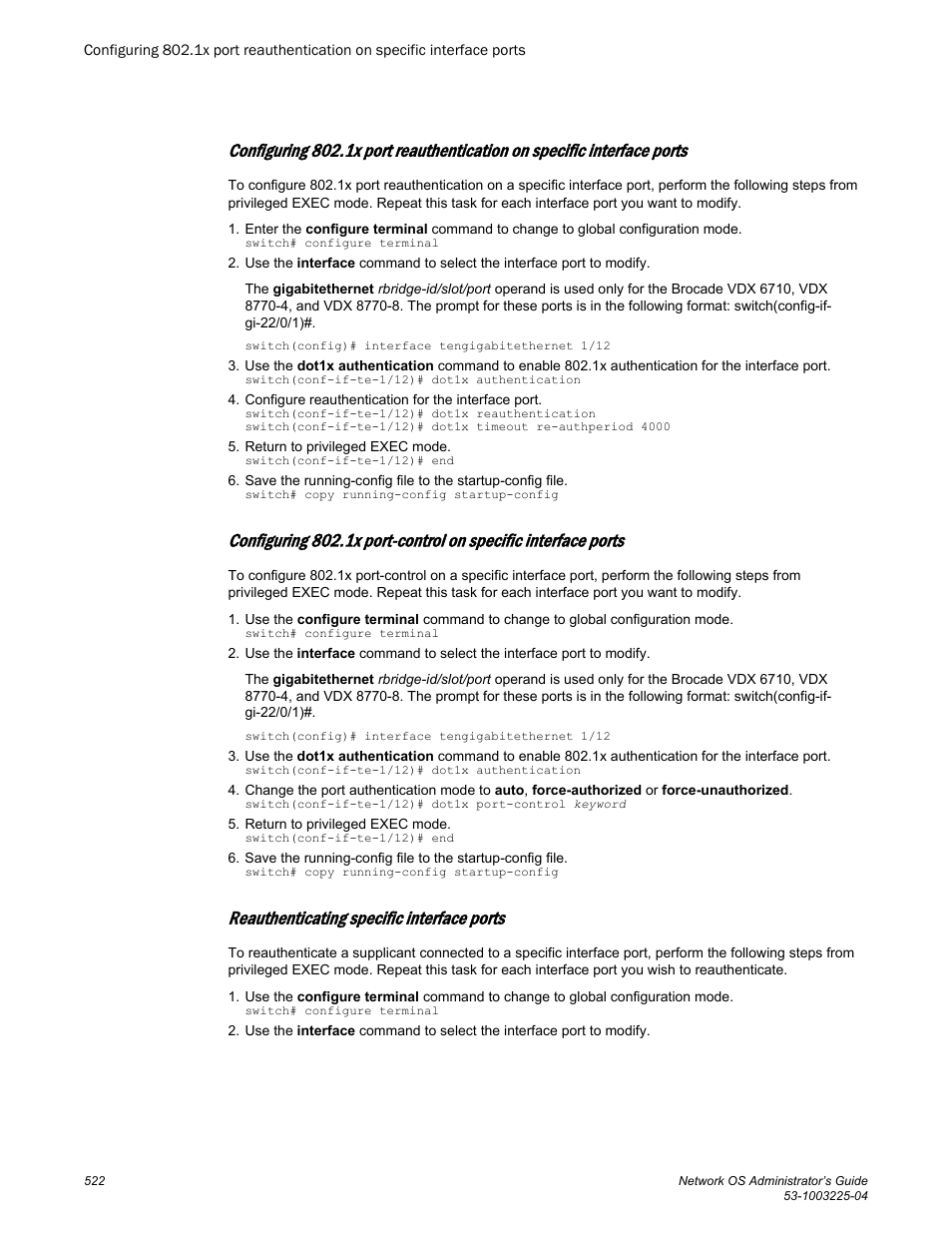 Reauthenticating specific interface ports | Brocade Network OS Administrator’s Guide v4.1.1 User Manual | Page 522 / 748