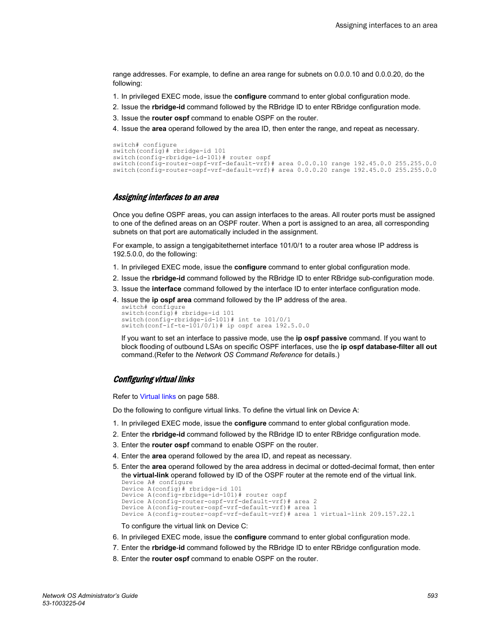 Assigning interfaces to an area, Configuring virtual links | Brocade Network OS Administrator’s Guide v4.1.1 User Manual | Page 593 / 748