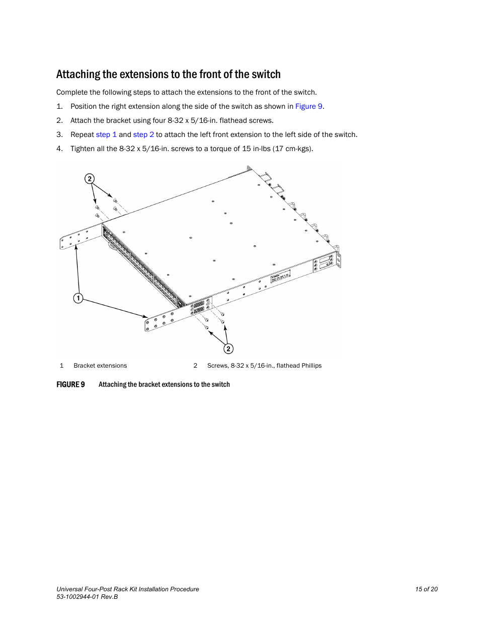 Brocade Universal Four Post Rack Kit Installation Procedure (Supporting VDX 6740T) User Manual | Page 15 / 20