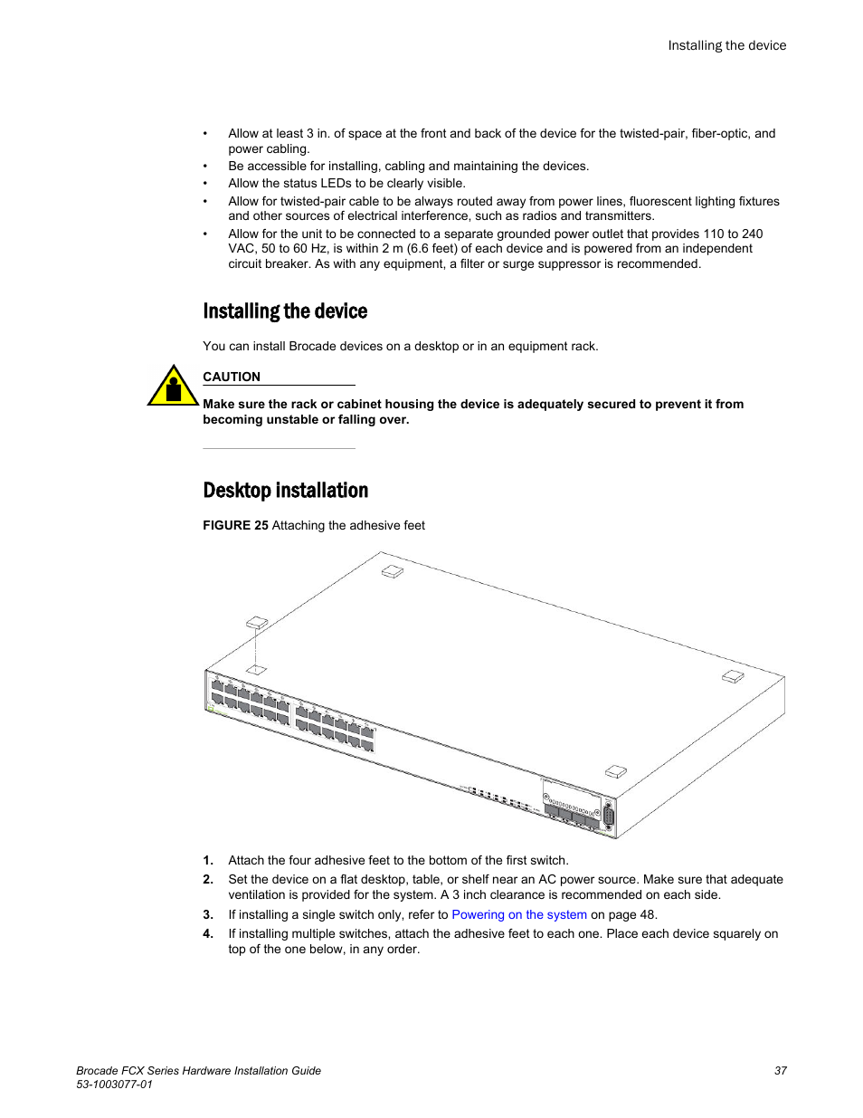 Installing the device, Desktop installation, Installing the device desktop installation | Brocade FCX Series Hardware Installation Guide User Manual | Page 39 / 112