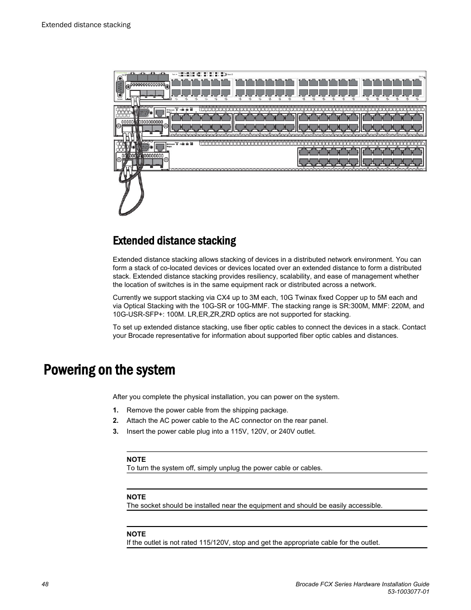Extended distance stacking, Powering on the system | Brocade FCX Series Hardware Installation Guide User Manual | Page 50 / 112