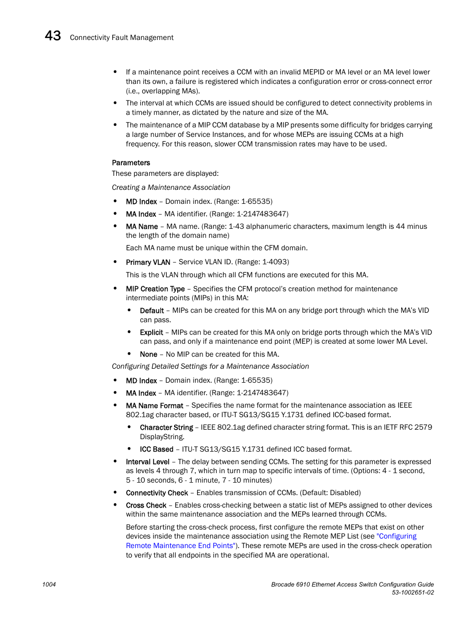 Brocade 6910 Ethernet Access Switch Configuration Guide (Supporting R2.2.0.0) User Manual | Page 1060 / 1240
