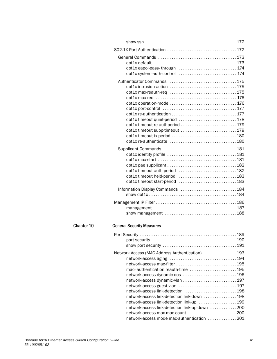 Brocade 6910 Ethernet Access Switch Configuration Guide (Supporting R2.2.0.0) User Manual | Page 11 / 1240