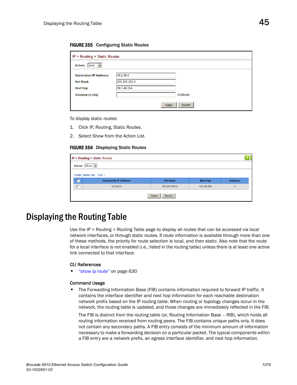 Displaying the routing table, Figure 355 confi, Figure 356 dis | Routing table | Brocade 6910 Ethernet Access Switch Configuration Guide (Supporting R2.2.0.0) User Manual | Page 1135 / 1240