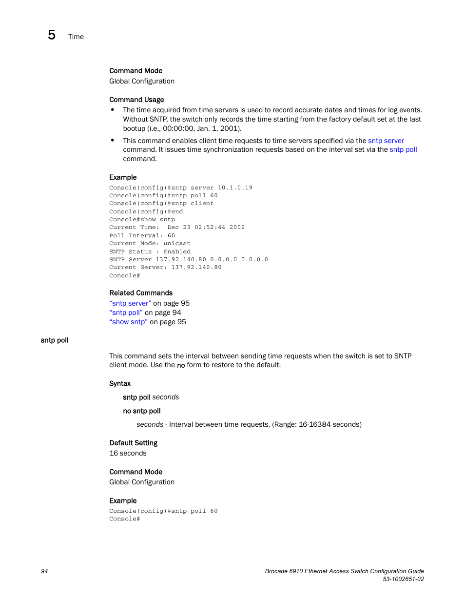 Sntp poll | Brocade 6910 Ethernet Access Switch Configuration Guide (Supporting R2.2.0.0) User Manual | Page 150 / 1240