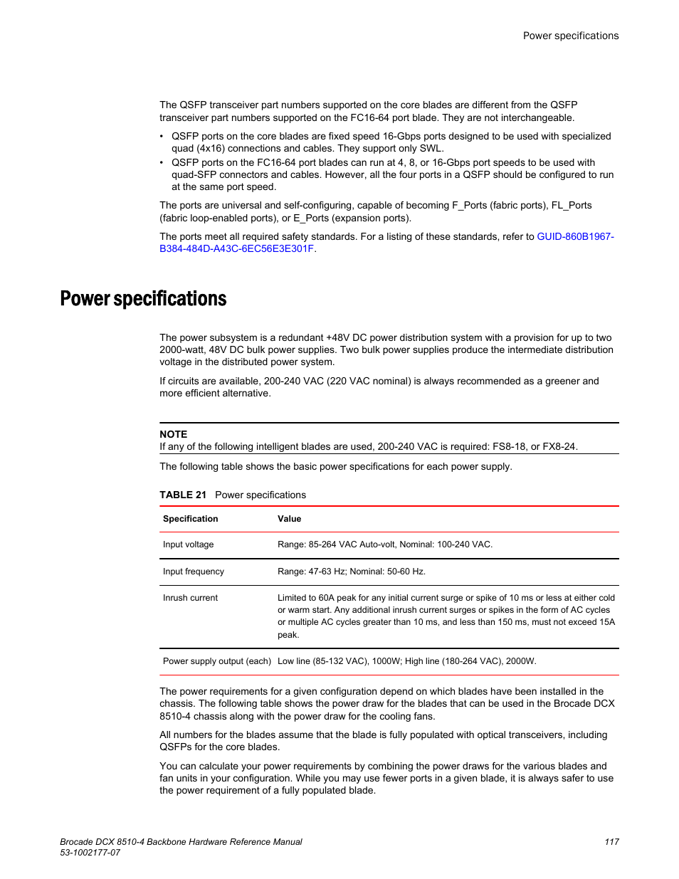 Power specifications, Refer to, For this procedure, refer to | The power specifications listed in | Brocade DCX 8510-4 Backbone Hardware Reference Manual User Manual | Page 117 / 156