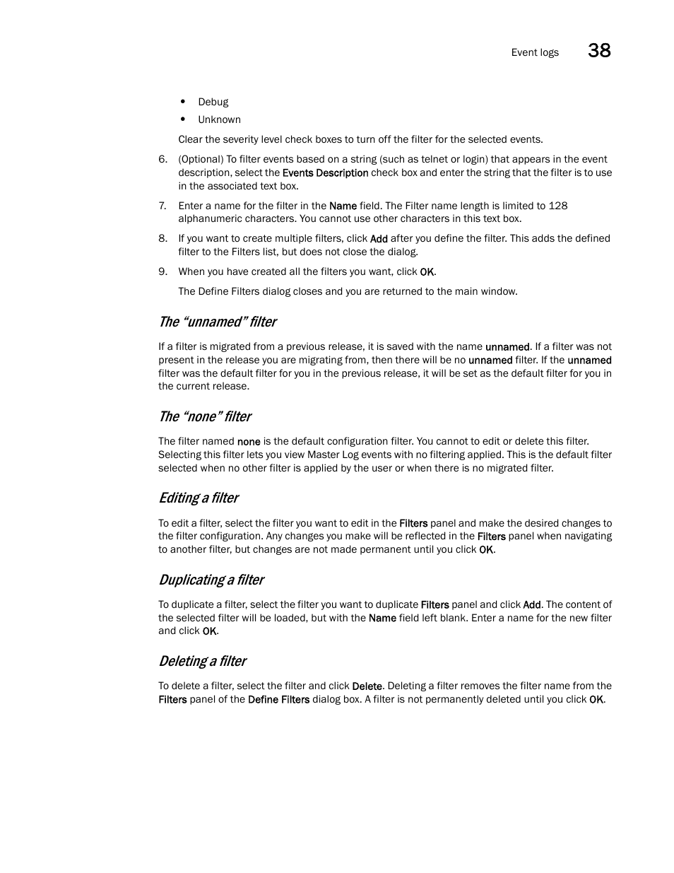 The “unnamed” filter, The “none” filter, Editing a filter | Duplicating a filter, Deleting a filter | Brocade Network Advisor IP User Manual v12.3.0 User Manual | Page 1397 / 1928