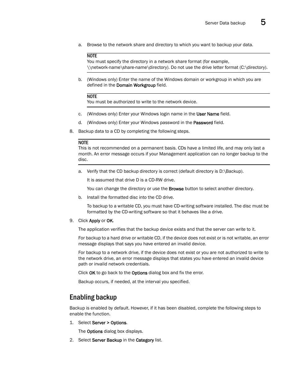 Enabling backup | Brocade Network Advisor IP User Manual v12.3.0 User Manual | Page 191 / 1928