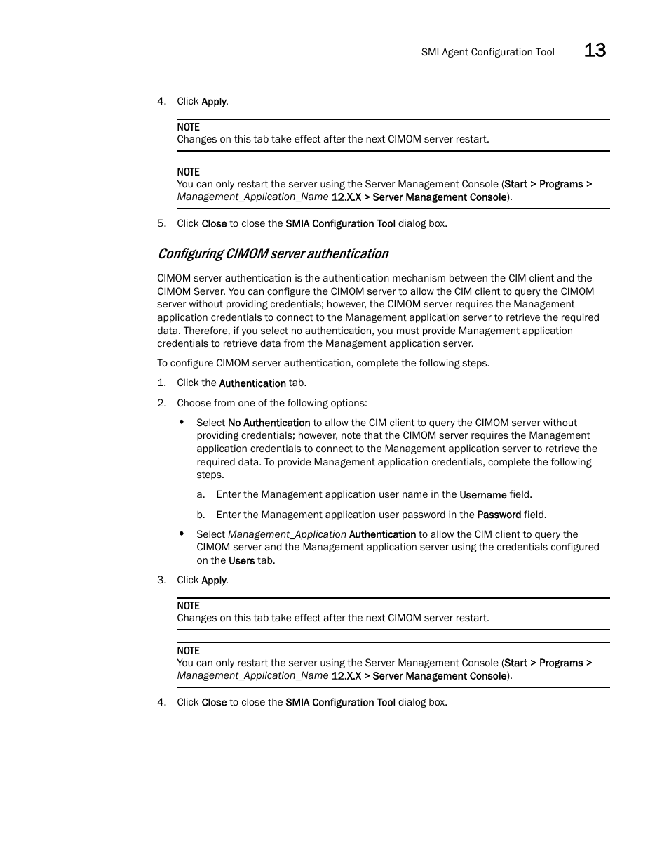 Configuring cimom server authentication | Brocade Network Advisor IP User Manual v12.3.0 User Manual | Page 571 / 1928