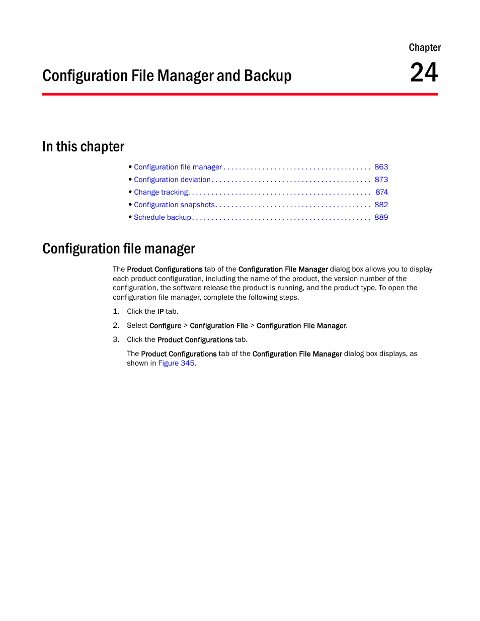 Configuration file manager and backup, Configuration file manager, Chapter 24 | Chapter 24, “configuration file manager and backup, And backup | Brocade Network Advisor IP User Manual v12.3.0 User Manual | Page 915 / 1928