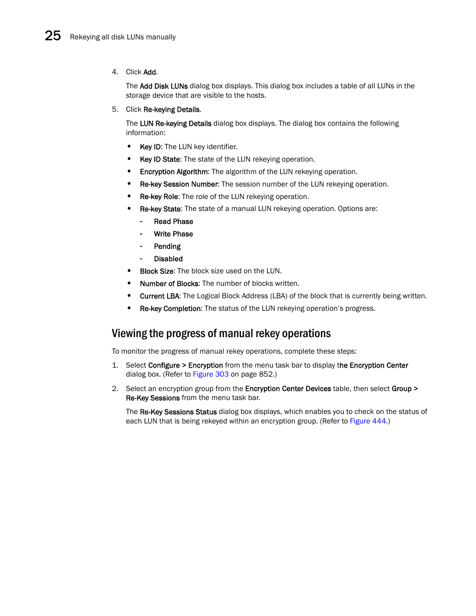 Viewing the progress of manual rekey operations | Brocade Network Advisor SAN + IP User Manual v12.1.0 User Manual | Page 1072 / 2389