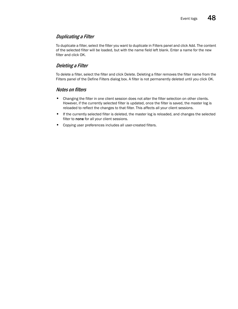 Duplicating a filter, Deleting a filter, Notes on filters | Brocade Network Advisor SAN + IP User Manual v12.1.0 User Manual | Page 1821 / 2389