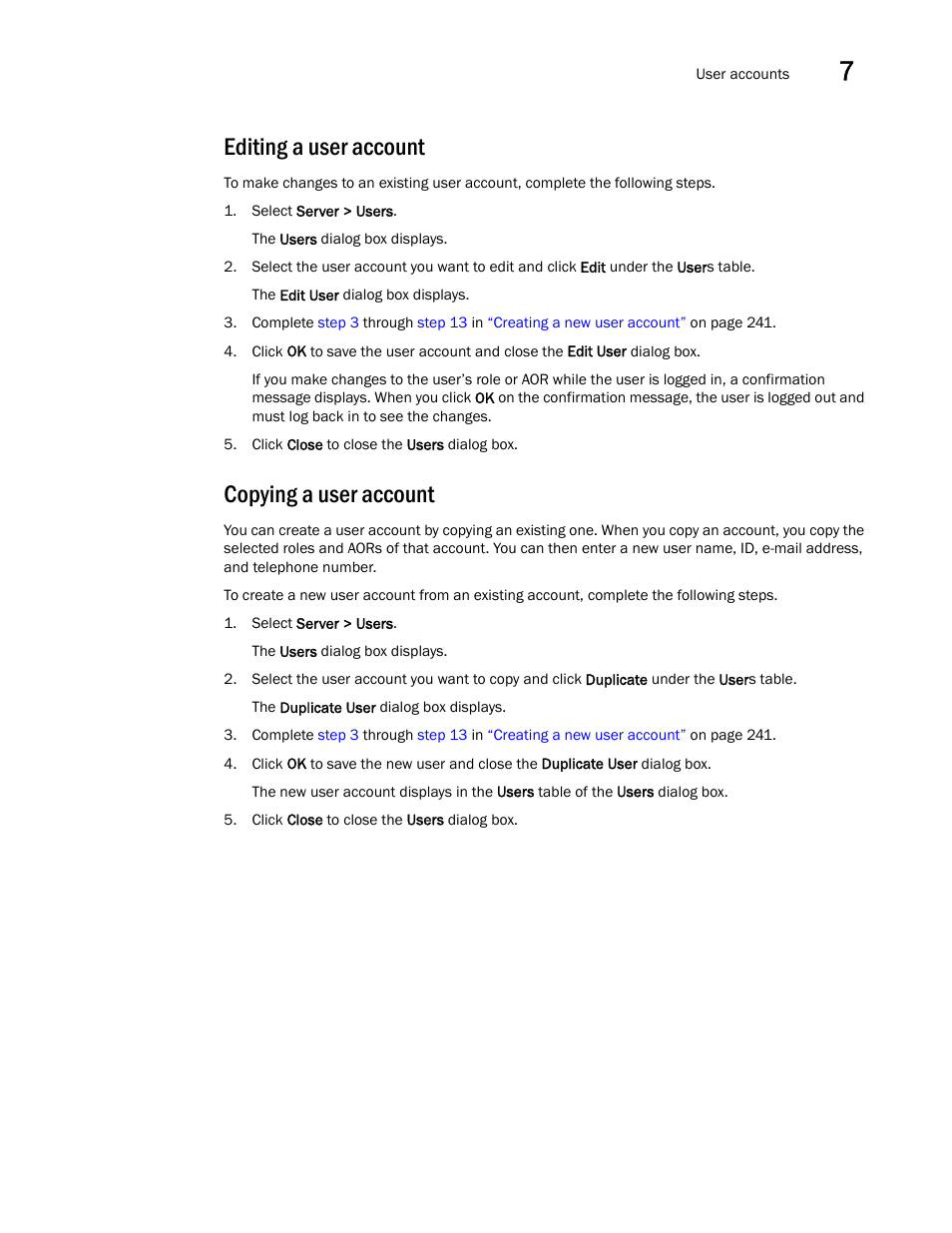 Editing a user account, Copying a user account | Brocade Network Advisor SAN + IP User Manual v12.1.0 User Manual | Page 308 / 2389
