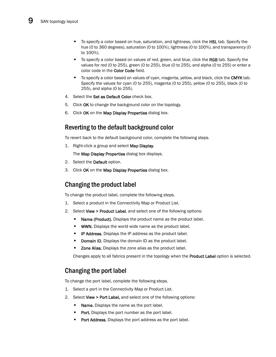 Reverting to the default background color, Changing the product label, Changing the port label | Brocade Network Advisor SAN + IP User Manual v12.1.0 User Manual | Page 473 / 2389