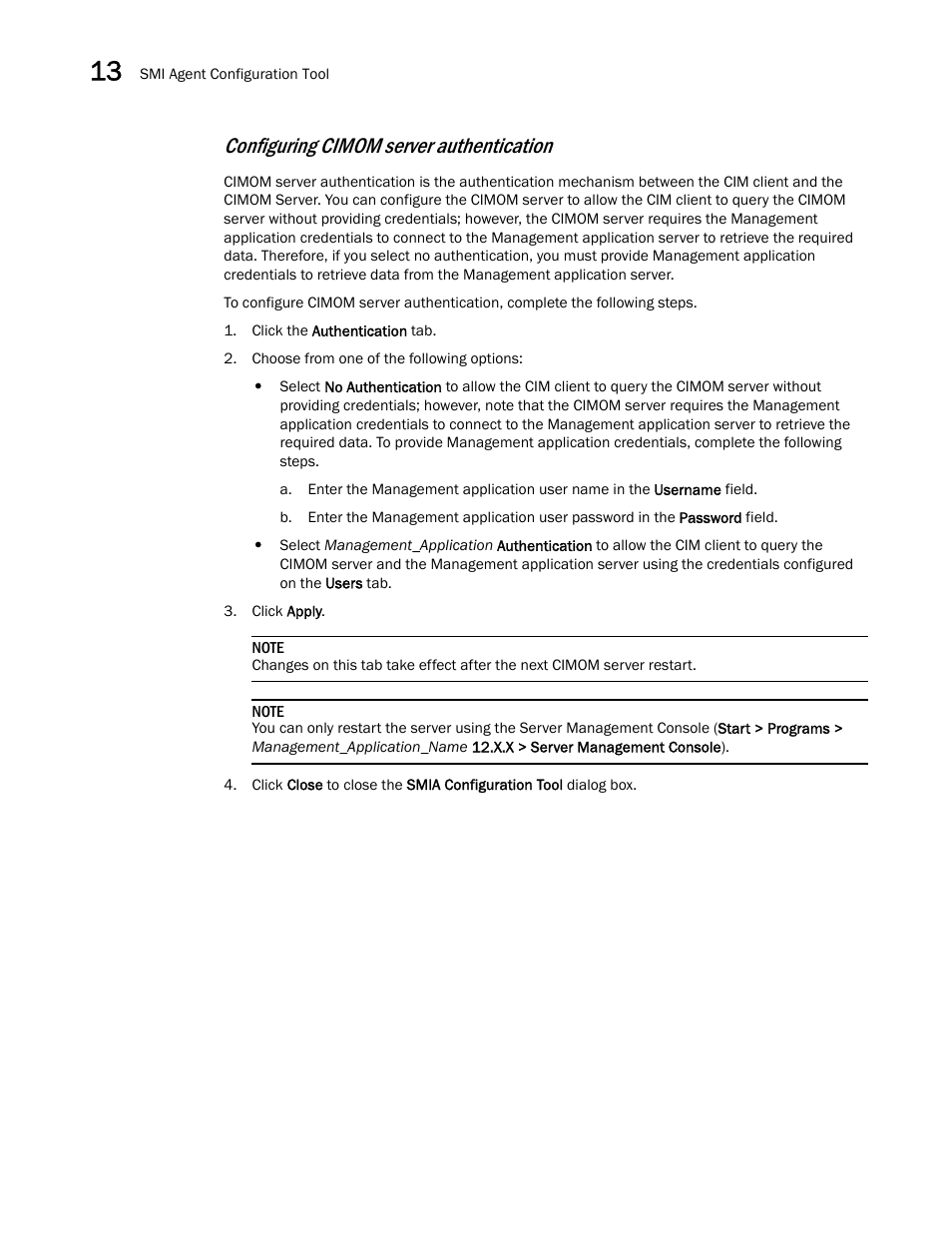 Configuring cimom server authentication | Brocade Network Advisor SAN + IP User Manual v12.1.0 User Manual | Page 580 / 2389
