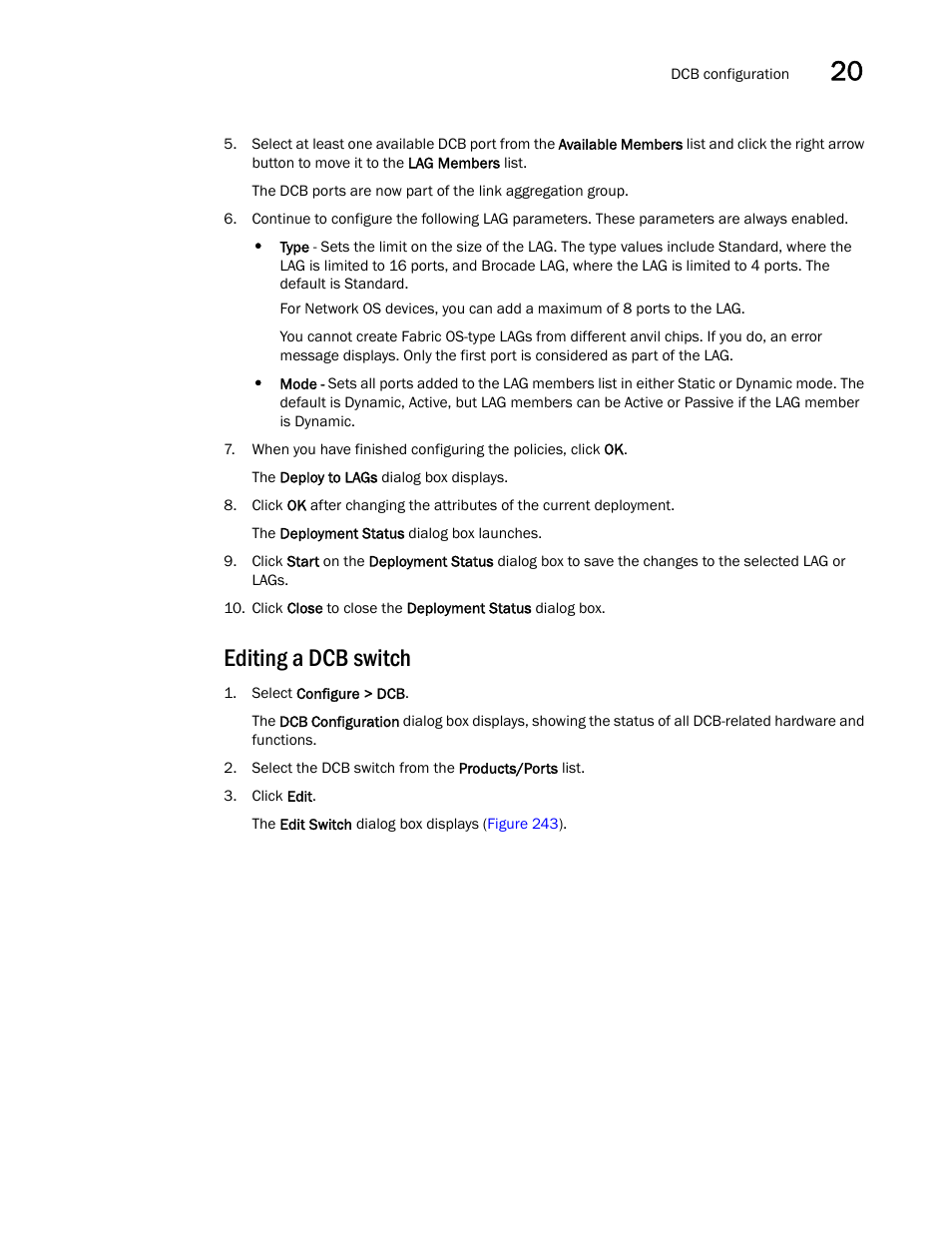 Editing a dcb switch | Brocade Network Advisor SAN + IP User Manual v12.1.0 User Manual | Page 744 / 2389