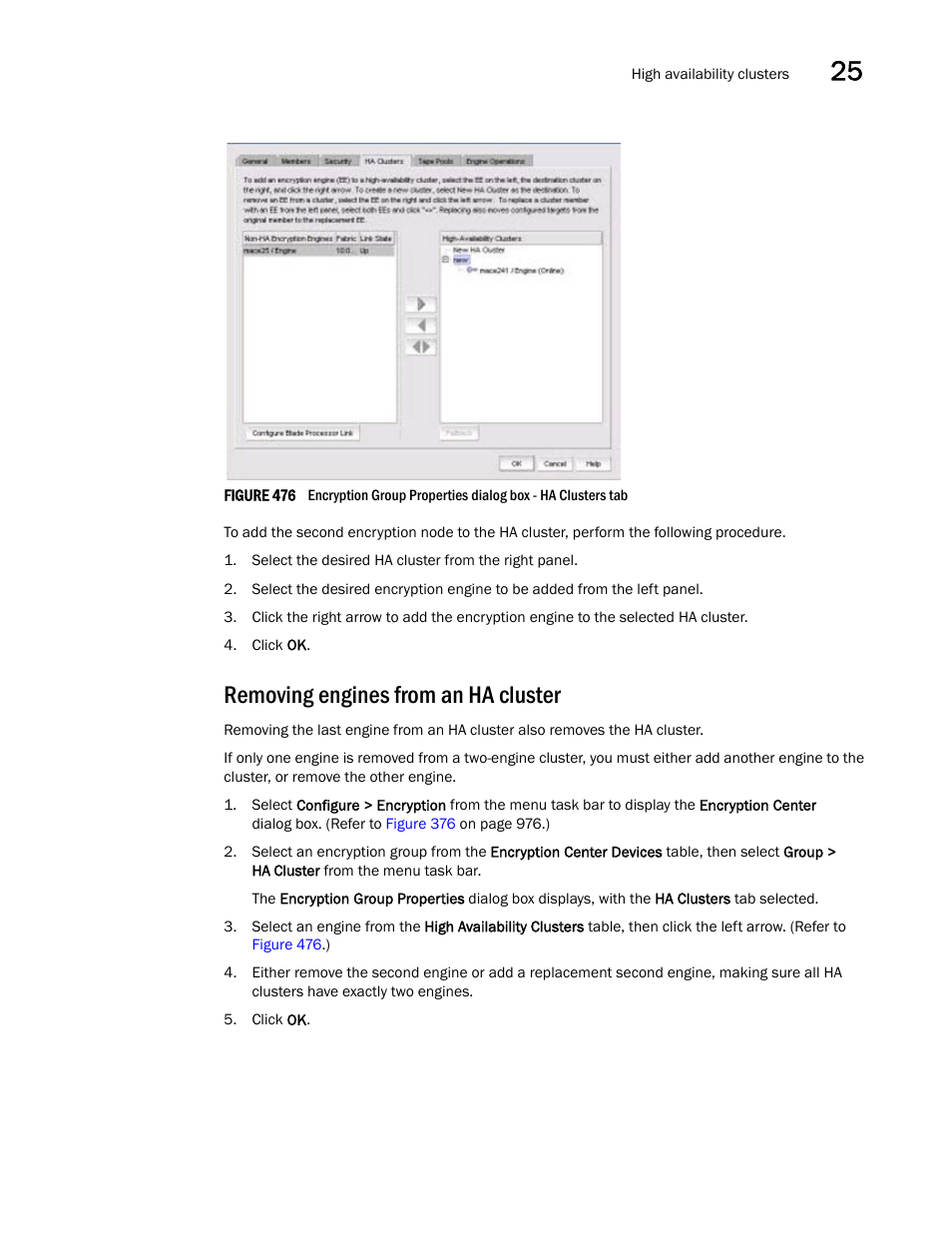 Removing engines from an ha cluster | Brocade Network Advisor SAN + IP User Manual v12.3.0 User Manual | Page 1163 / 2702