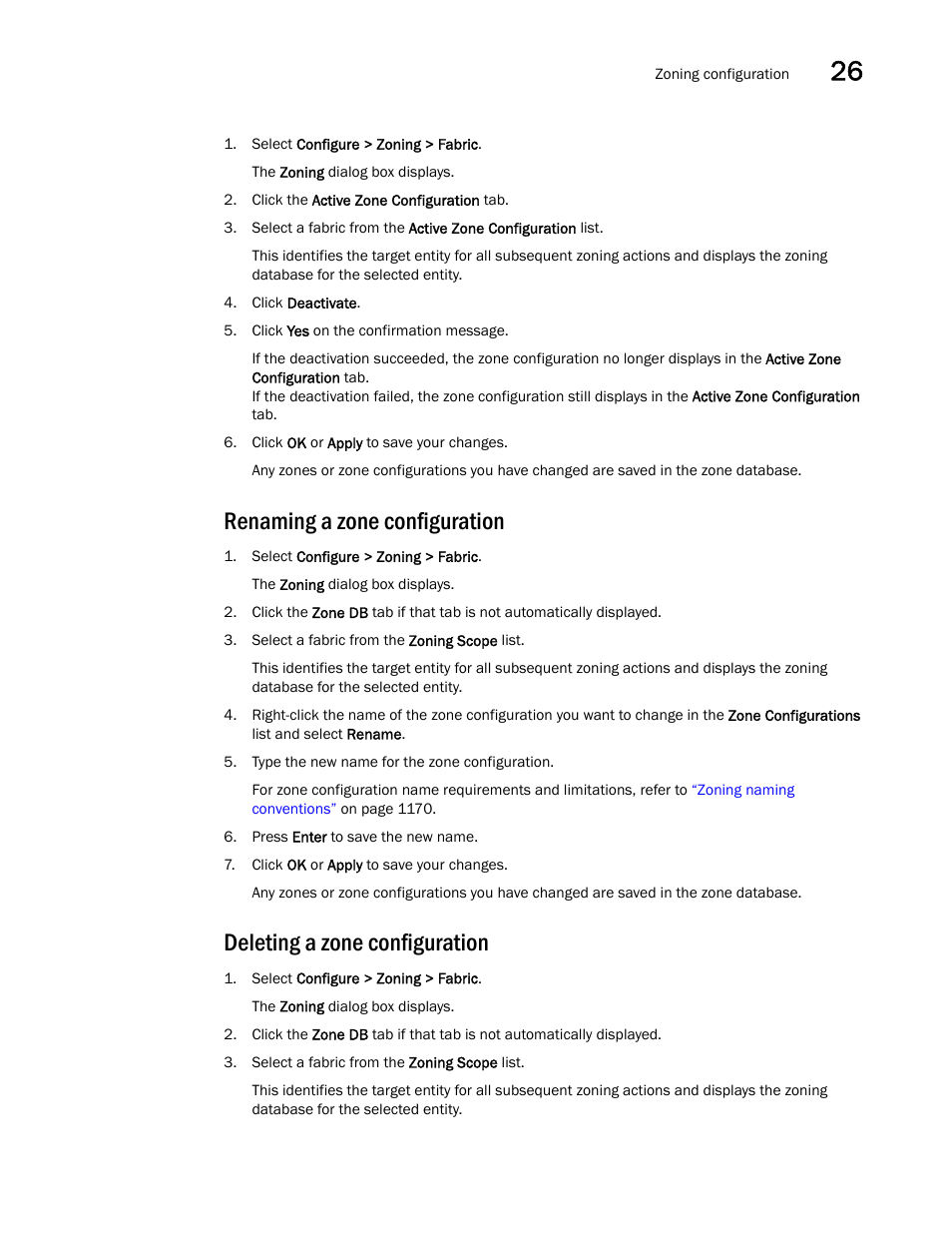Renaming a zone configuration, Deleting a zone configuration | Brocade Network Advisor SAN + IP User Manual v12.3.0 User Manual | Page 1257 / 2702