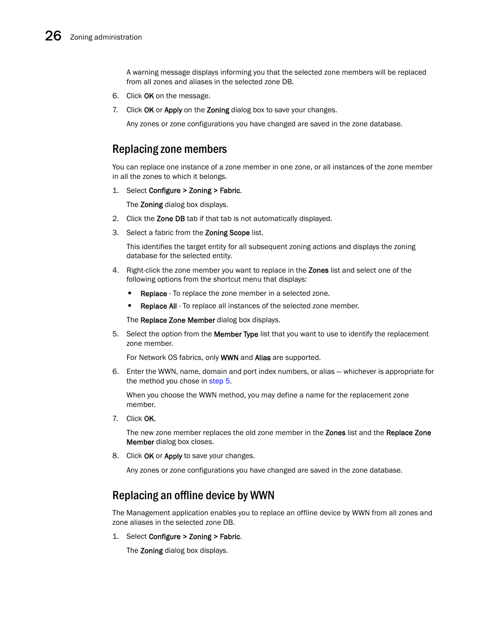 Replacing zone members, Replacing an offline device by wwn | Brocade Network Advisor SAN + IP User Manual v12.3.0 User Manual | Page 1284 / 2702